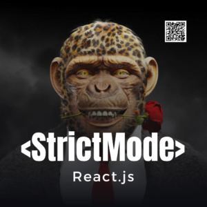 What is Strict Mode in React?